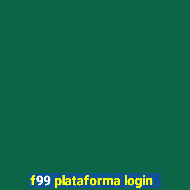 f99 plataforma login